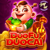 Duo Fu Duo Cai